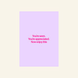 Gift card: You’re seen. You’re appreciated. Now enjoy this.