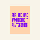 Gift card: For the one who holds it all together.